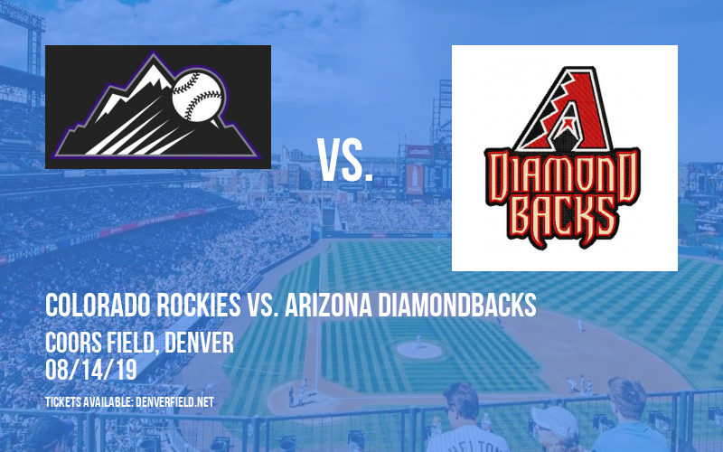 Colorado Rockies vs. Arizona Diamondbacks at Coors Field
