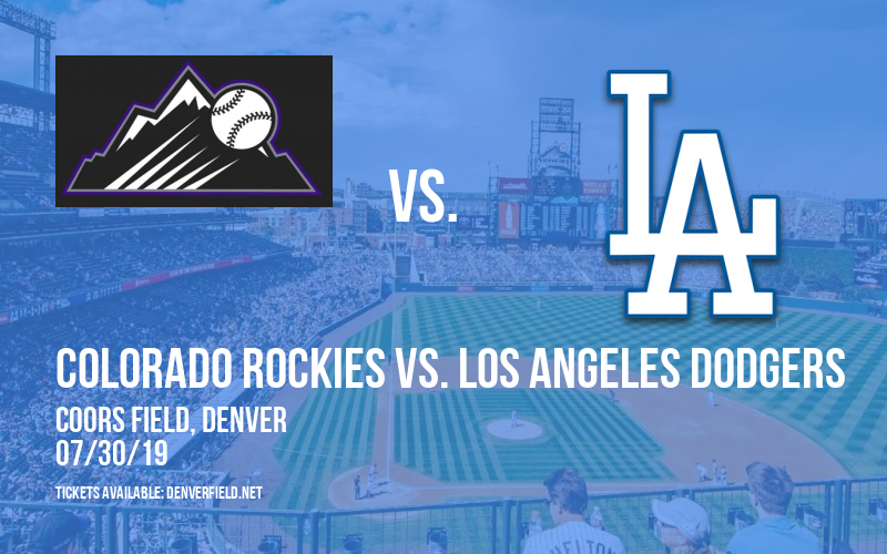 Colorado Rockies vs. Los Angeles Dodgers at Coors Field