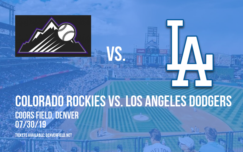 Colorado Rockies vs. Los Angeles Dodgers at Coors Field tickets Colorado Rockies vs. Los Angeles Dodgers at Coors Field