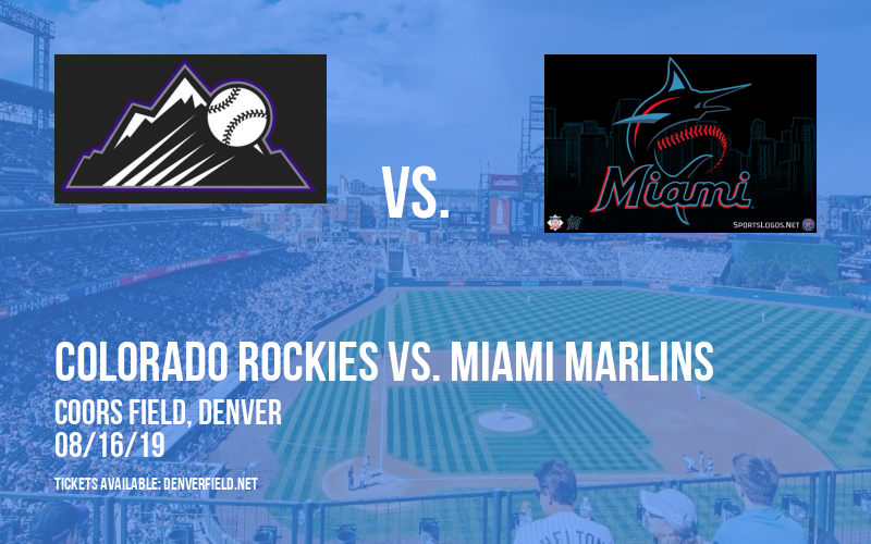 Colorado Rockies vs. Miami Marlins at Coors Field tickets Colorado Rockies vs. Miami Marlins at Coors Field