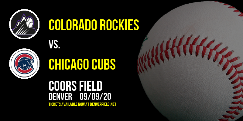 Colorado Rockies vs. Chicago Cubs at Coors Field tickets Colorado Rockies vs. Chicago Cubs at Coors Field