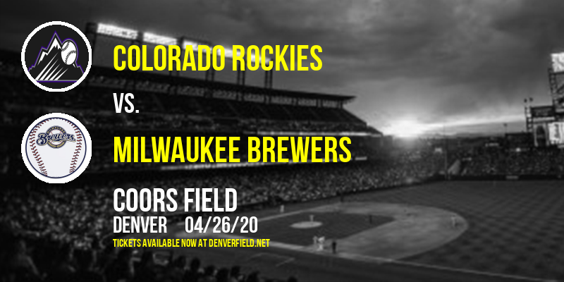 Colorado Rockies vs. Milwaukee Brewers [CANCELLED] at Coors Field