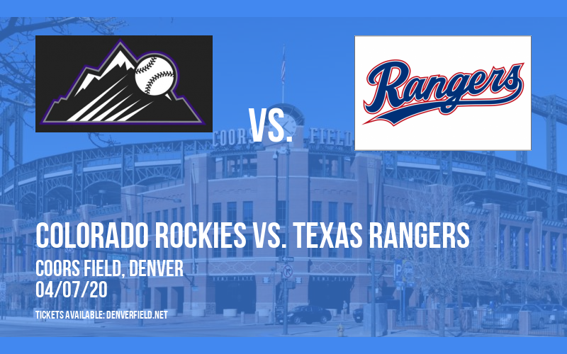 Colorado Rockies vs. Texas Rangers [CANCELLED] at Coors Field