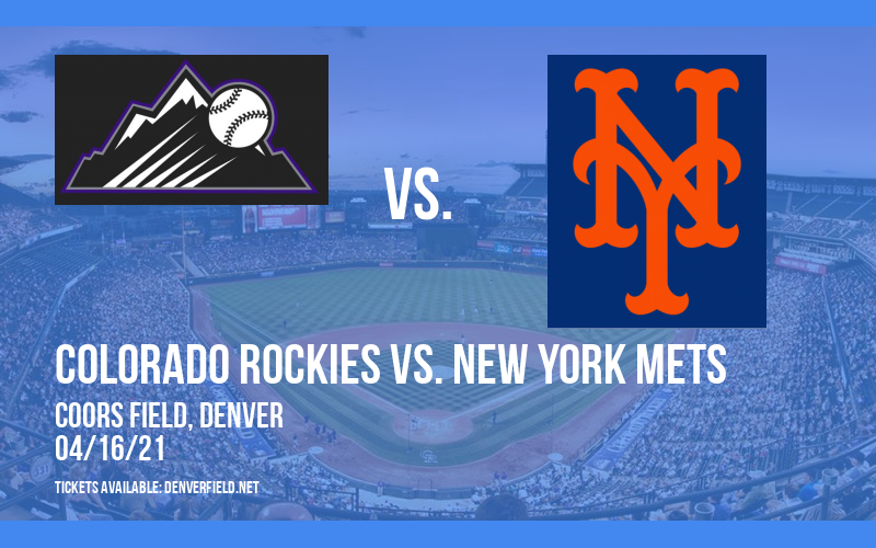 Colorado Rockies vs. New York Mets [CANCELLED] at Coors Field