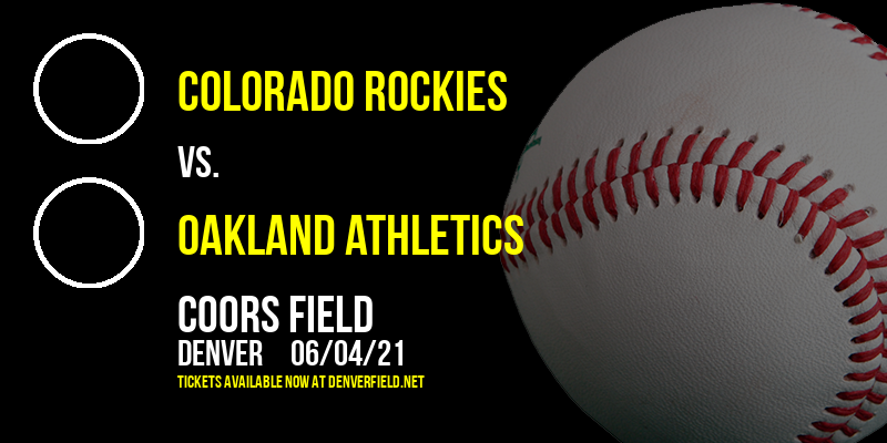 Colorado Rockies vs. Oakland Athletics at Coors Field