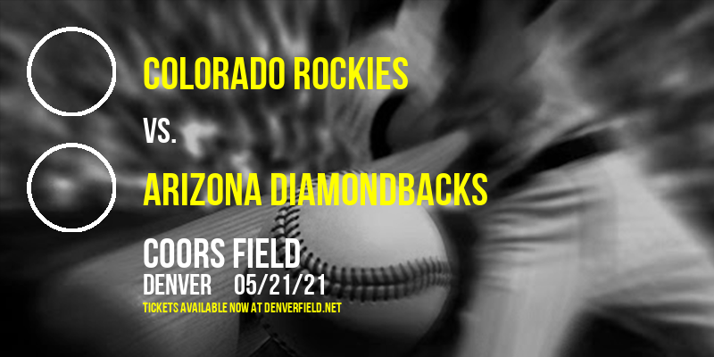 Colorado Rockies vs. Arizona Diamondbacks at Coors Field tickets Colorado Rockies vs. Arizona Diamondbacks at Coors Field