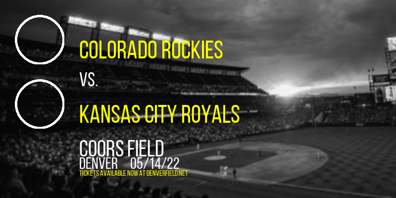 Colorado Rockies vs. Kansas City Royals at Coors Field