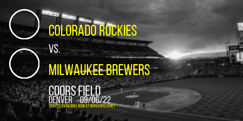 Colorado Rockies vs. Milwaukee Brewers at Coors Field tickets Colorado Rockies vs. Milwaukee Brewers at Coors Field
