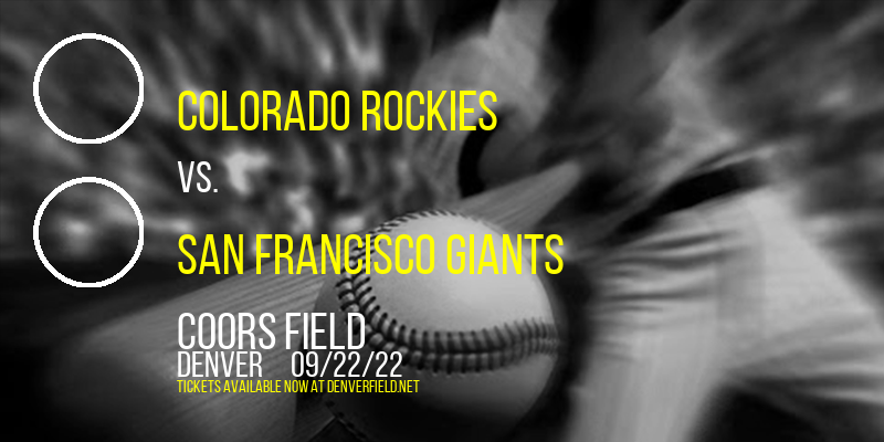Colorado Rockies vs. San Francisco Giants at Coors Field