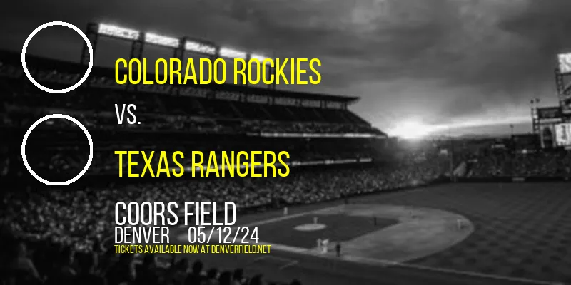 Colorado Rockies vs. Texas Rangers at Coors Field