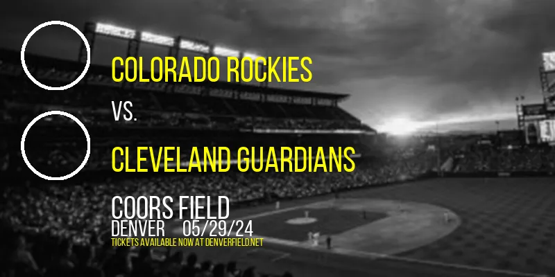 Colorado Rockies vs. Cleveland Guardians at Coors Field